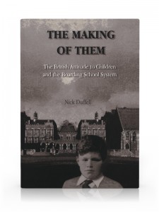 The Making of Them by Nick Duffell